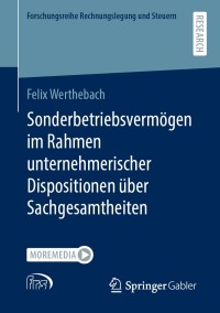 sonderbetriebsverm gen im rahmen unternehmerischer dispositionen ber sachgesamtheiten 2nd edition felix