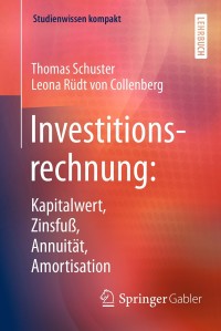 investitionsrechnung kapitalwert zinsfu annuit t amortisation 3rd edition thomas schuster, leona r?dt von