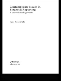 Contemporary Issues In Financial Reporting A User Oriented Approach