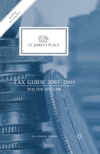 st james s place tax guide 2002 2003 3rd edition w. sinclair 0333945530, 9780333945537