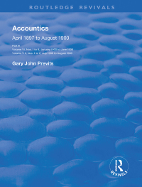 accountics part iii january 1900 to august 1900 1st edition gary john previts 0367143992, 9780367143992