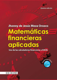matem ticas financieras aplicadas 5th edition jhonny de jes?s meza 9587710029, 9789587710021