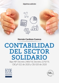 contabilidad del sector solidario bajo nif decreto 2483/18 decreto 2270/19 cbcyf 022 de 2020 y cbj 020 de