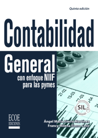contabilidad general con enfoque niif para las pymes 5th edition ngel mar?a fierro mart?nez 9587711823,