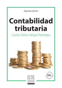 contabilidad tributaria 2nd edition carlos mario vargas resptrepo 9587714504, 9789587714500
