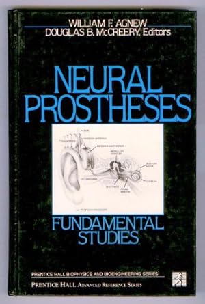 neural prostheses fundamental studies 1st edition ed agnew, william f 0136154441, 978-0136154440