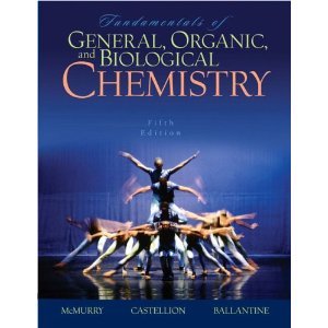 fundamentals of general organic and biological chemistry 5th   bymcmurry 5th edition brian f woodfield