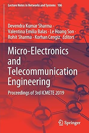 micro electronics and telecommunication engineering proceedings of 3rd icmete 2019 1st edition devendra kumar