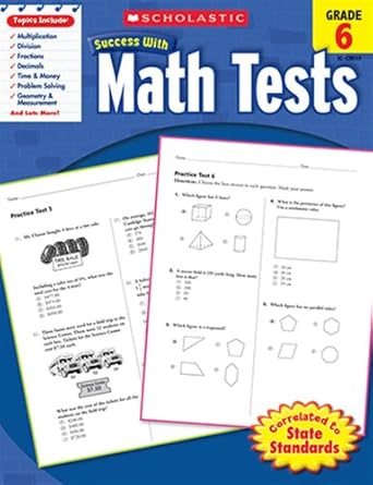 scholastic success with math tests grade 6 1st edition scholastic 054520111x, 978-0545201117