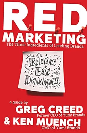 r e d marketing the three ingredients of leading brands 1st edition greg creed ,ken muench 1400223296,