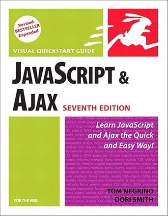 Javascript And Ajax For The Web Visual Quickstart Guide