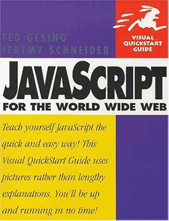 Javascript For The World Wide Web