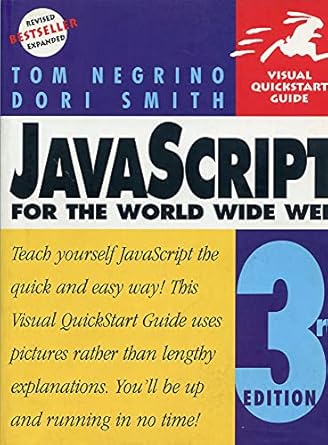 Javascript For The World Wide Web