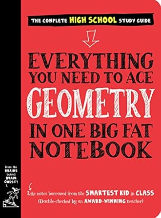 Everything You Need To Ace Geometry In One Big Fat Notebook