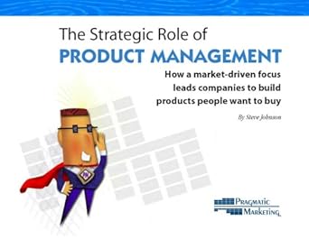 strategic role of product management 1st edition pragmatic marketing ,linda zid b00e97sm78, b001dkolem