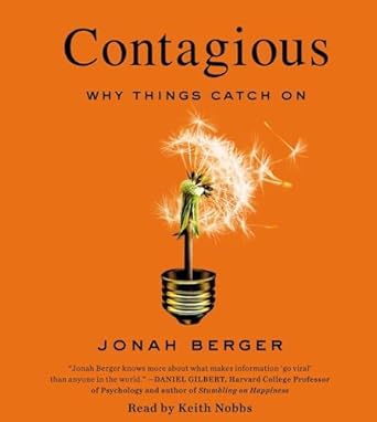 contagious why things catch on 1st edition jonah berger ,keith nobbs 1442359374, 978-1442359376