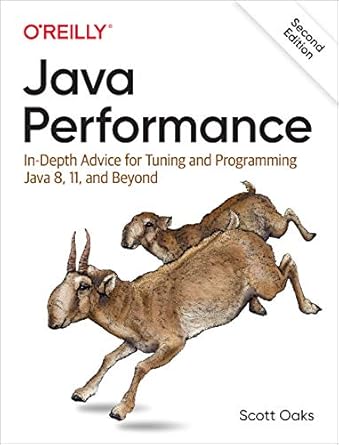 java performance in depth advice for tuning and programming java 8 11 and beyond 2nd edition scott oaks
