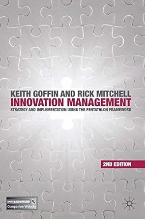 innovation management strategy and implementation using the pentathlon framework 2nd edition 1st edition