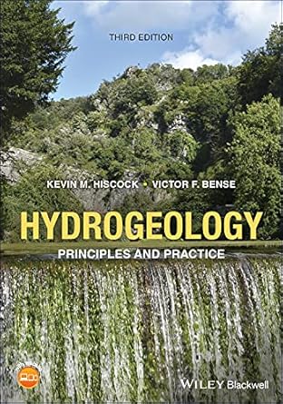 hydrogeology principles and practice 3rd edition kevin m hiscock ,victor f bense 1119569532, 978-1119569534