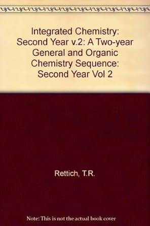 integrated chemistry a two year general and organic chemistry sequence preliminary edition prelim edition