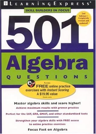 501 algebra questions 2nd edition learningexpress editors b008smi92i