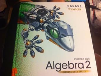 algebra 2 honors florida 1st edition kennedy charles, hall 0133723143, 978-0133723144