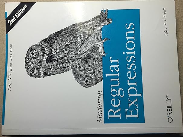 mastering regular expressions 2nd edition jeffrey e. f. friedl 0596002890, 978-0596002893