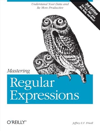 mastering regular expressions 3rd edition jeffrey friedl 0596528124, 978-0596528126