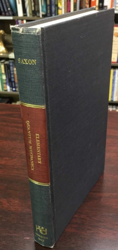 elementary quantum mechanics 1st editon edition saxon, david s. 1114150452, 9781114150454