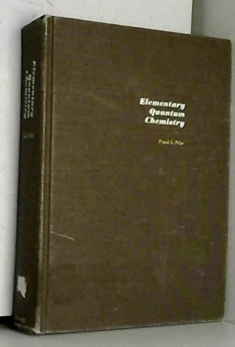elementary quantum chemistry subsequent edition pilar, frank l. 0070500932, 9780070500938