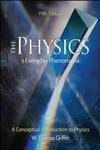 the physics of everyday phenomena a conceptual introduction to physics 5th edition griffith, w. thomas