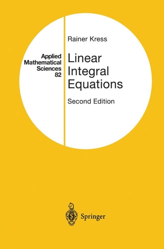 linear integral equations 2nd edition rainer kress 0387987002, 9780387987002