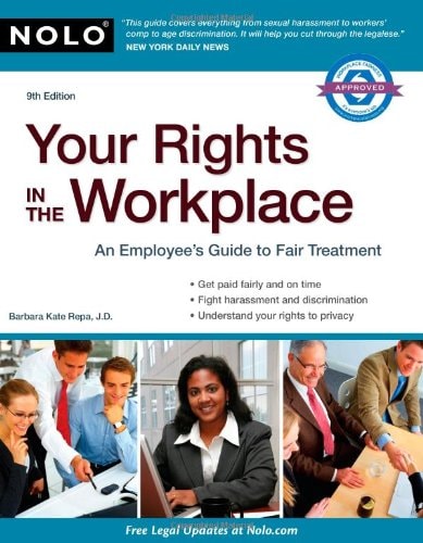 your rights in the workplace 9th edition barbara kate repa j.d. 1413312101, 9781413312102