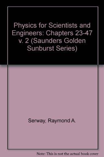 physics for scientists and engineers with modern physics revised edition serway, raymond a. 0030960290,