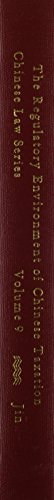 regulatory environment of chinese taxation  chaowu jin 0837733251, 9780837733258