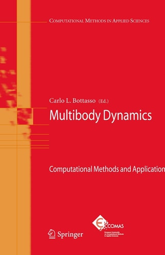 multibody dynamics computational methods and applications 2009 edition bottasso et.al 1402088280,