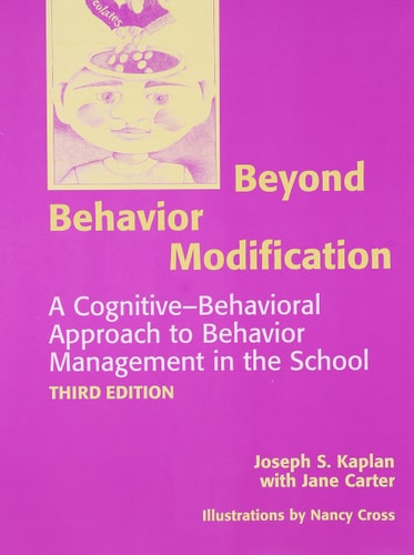 beyond behavior modification a cognitive behavioral approach to behavior management in the school subsequent