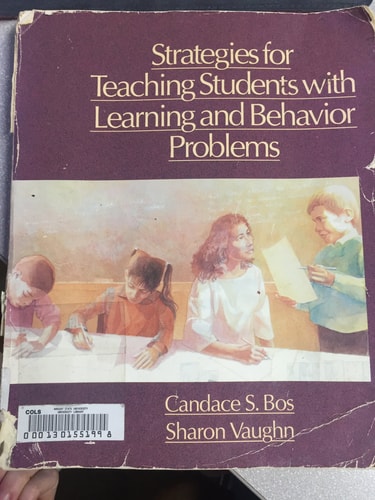 strategies for teaching students with learning and behavior problems  bos, candace s., vaughn, sharon
