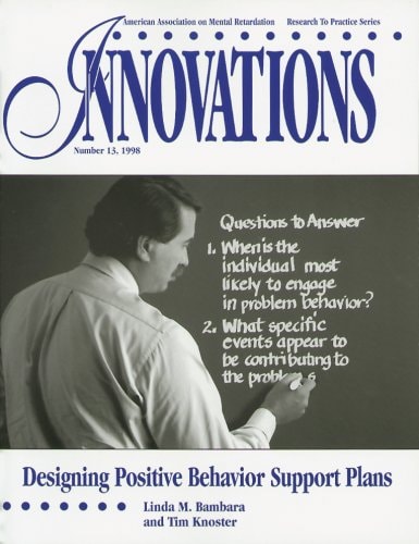 designing positive behavior support plans 1st edition linda bambara, tim knoster 0940898551, 9780940898554