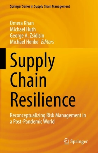 supply chain resilience reconceptualizing risk management in a post pandemic world 2nd edition thomas