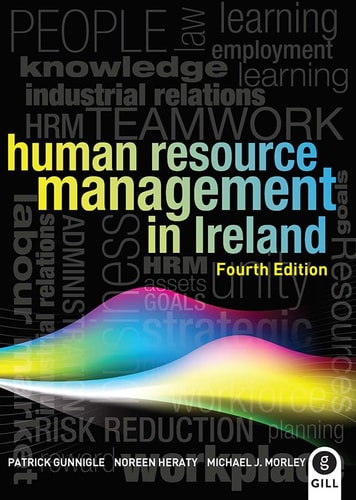 human resource management in ireland 4th edition patrick gunnigle 071714979x, 9780717149797