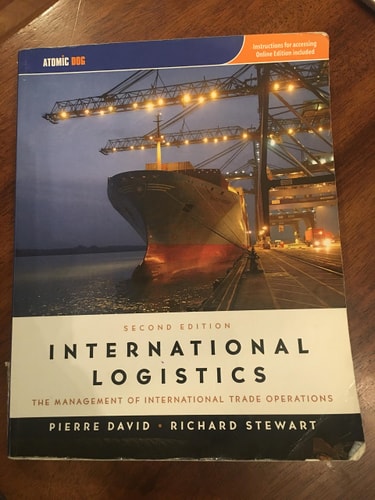 international logistics the management of international trade operations 002nd edition david, pierre