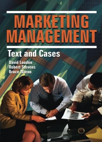 marketing management text and cases 1st edition stevens, robert e, loudon, david l, wrenn, bruce 0789002906,