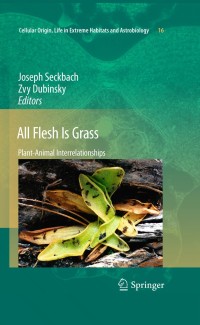 all flesh is grass 1st edition joseph seckbach, ?zvy dubinsky 904819315x, 9048193168, 9789048193158,