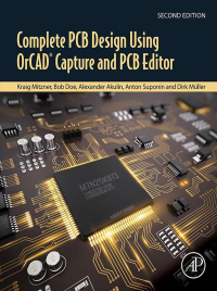 pcb design using orcad capture and pcb editor 2nd edition kraig mitzner, bob doe, alexander akulin, anton