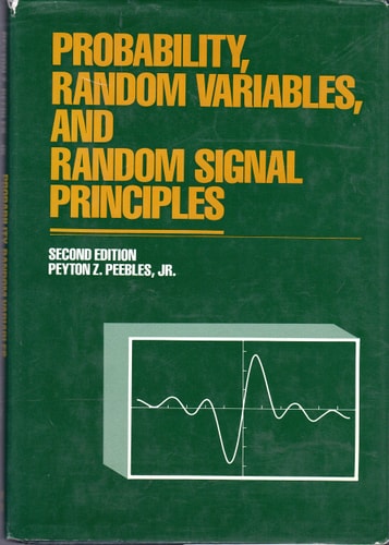 probability random variables and random signal principles 2nd edition peebles, peyton z 0070492190,
