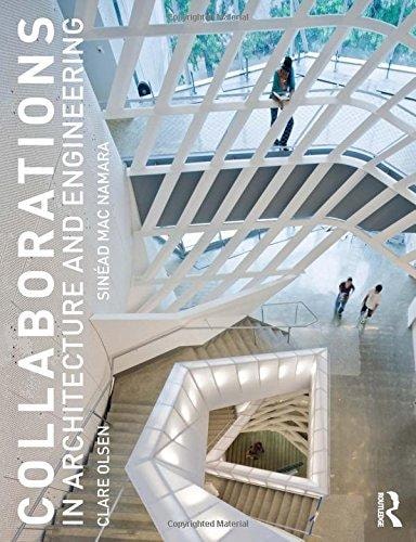 collaborations in architecture and engineering  sinead mac namara, clare olsen & 0415840627, 9780415840620