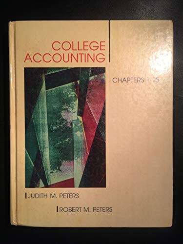 college accounting 1 15 7th edition judith m. peters 0256069271, 9780256069273