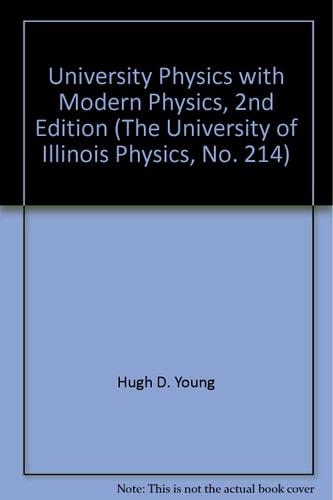 university physics with modern physics 2nd edition 1st edition hugh d. young 0536473250, 9780536473257