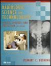 radiologic science for technologists physics biology and protection 6th edition bushong 0815115792,